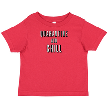 Load image into Gallery viewer, Quarantine And Chill T-Shirt