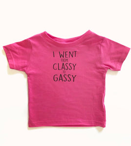 Classy To Gassy T-Shirt
