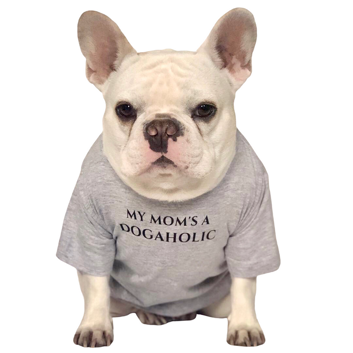 My Mom's A Dogaholc T- Shirt