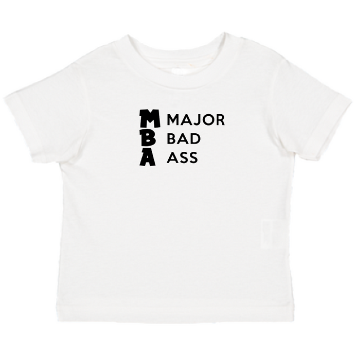 Major Bad A$$ T-Shirt