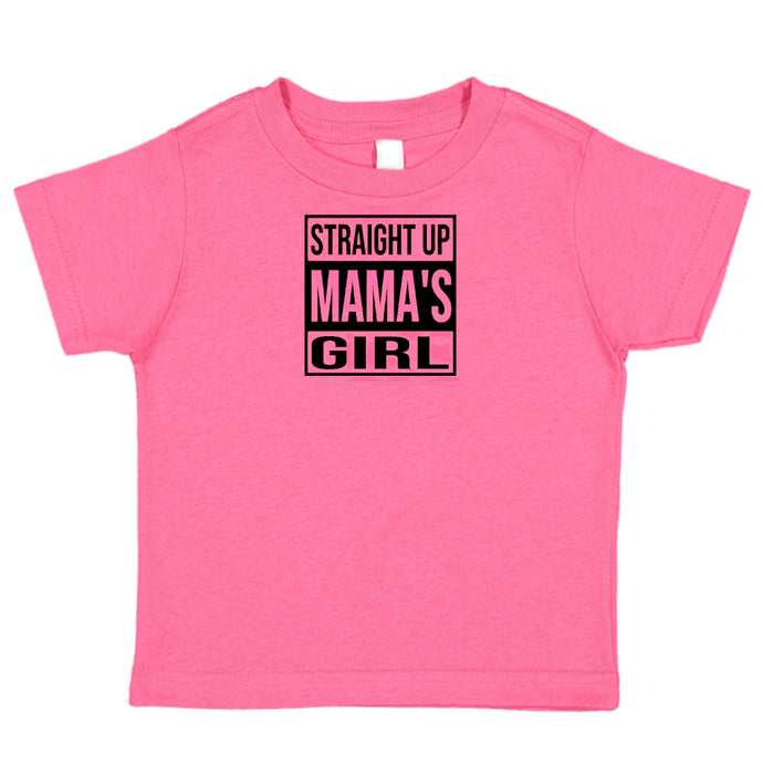 Straight Up Mama's Girl T-Shirt