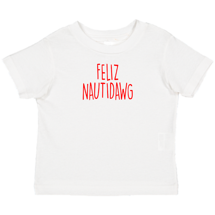Feliz Nautidawg T-Shirt