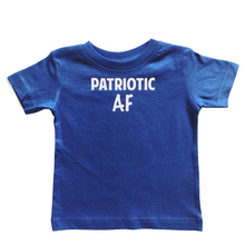 Load image into Gallery viewer, Patriotic AF T-Shirt