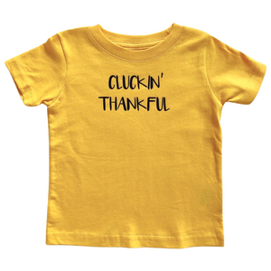 Cluckin' Thankful T-Shirt