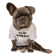Load image into Gallery viewer, Pup Daddy T-Shirt